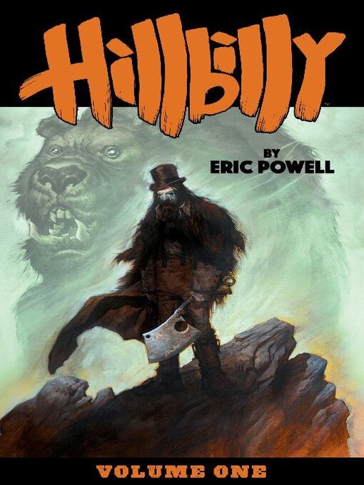 Title details for Hillbilly (2016), Volume 1 by Eric Powell - Available